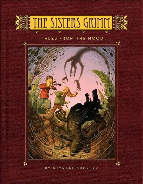 Cover for Michael Buckley · The Sisters Grimm Book 6 (Hardcover Book) (2008)
