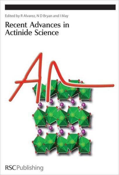 Cover for Royal Society of Chemistry · Recent Advances In Actinide Science - Special Publications (Gebundenes Buch) (2006)