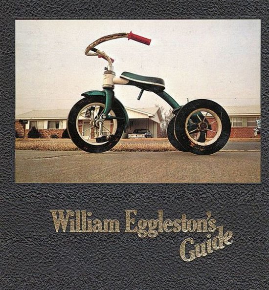 Cover for William Eggleston · William Eggleston's Guide (Inbunden Bok) [Facsimile edition] (2002)
