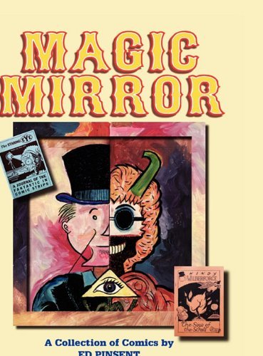 Cover for Ed Pinsent · Magic Mirror: a Compendium of Comics 1983-1998 (Hardcover Book) (2010)