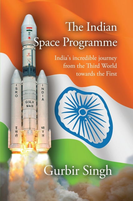 Cover for Gurbir Singh · The Indian Space Programme (Pocketbok) (2017)