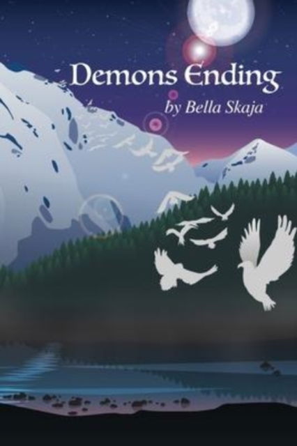 Cover for Bella Skaja · Demons Ending (N/A) (2022)