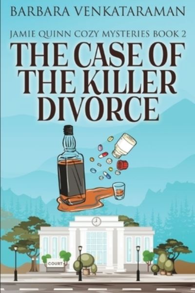 Cover for Barbara Venkataraman · The Case Of The Killer Divorce (Paperback Book) (2021)