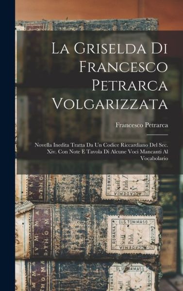 Cover for Francesco Petrarca · Griselda Di Francesco Petrarca Volgarizzata (Bog) (2022)