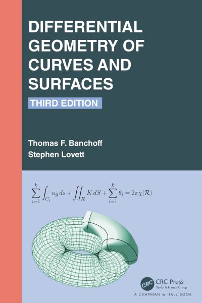 Cover for Banchoff, Thomas F. (Brown University, Providence, Rhode Island, USA) · Differential Geometry of Curves and Surfaces (Paperback Book) (2024)