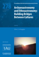 Cover for International Astronomical Union · Archaeoastronomy and Ethnoastronomy (IAU S278): Building Bridges between Cultures - Proceedings of the International Astronomical Union Symposia and Colloquia (Hardcover Book) (2011)