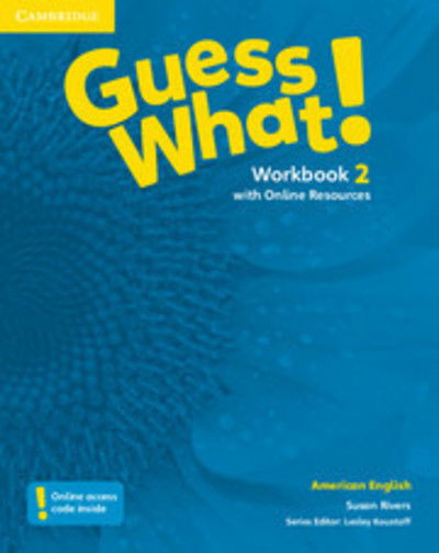 Cover for Susan Rivers · Guess What! American English Level 2 Workbook with Online Resources - Guess What! (Bok) (2015)