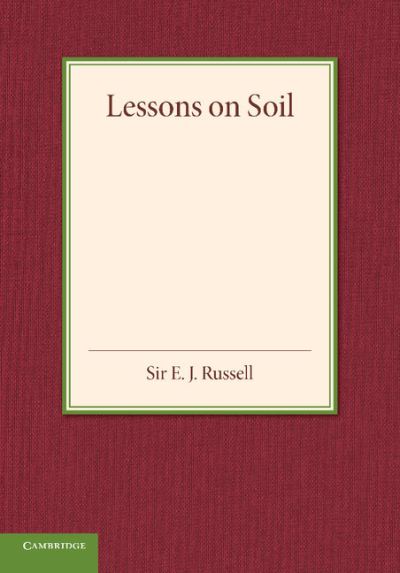 Cover for E. J. Russell · Lessons on Soil (Pocketbok) (2014)