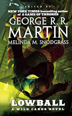 Lowball - George R.R. Martin - Books - Doherty Associates, LLC, Tom - 9781250863782 - November 3, 2015