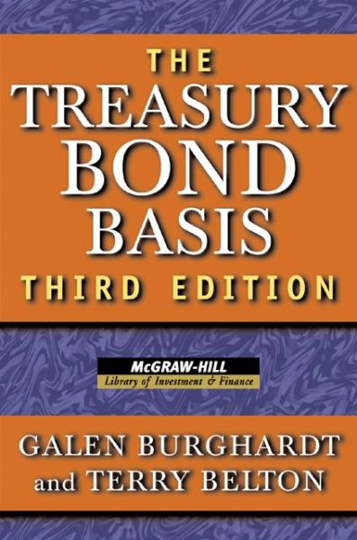 Cover for Galen Burghardt · Treasury Bond Basis 3E (PB) (Book) (2023)