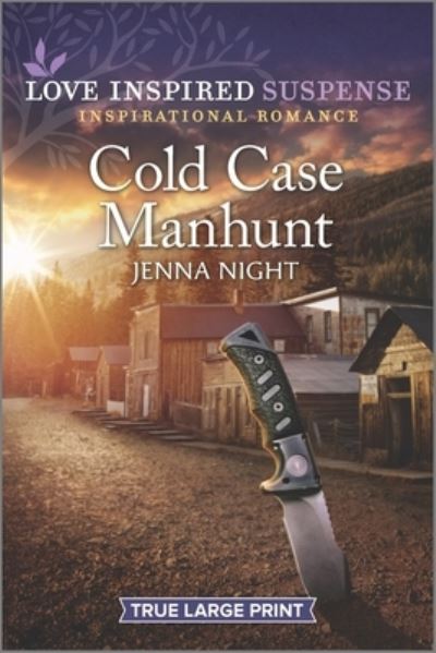 Cold Case Manhunt - Jenna Night - Books - Love Inspired Suspense Larger Print - 9781335735782 - July 27, 2021