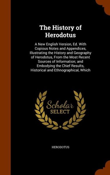 Cover for Herodotus · The History of Herodotus (Hardcover Book) (2015)