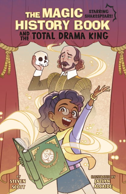 Steven Scott · The Magic History Book and the Total Drama King: Starring Shakespeare! - The Magic History Book (Pocketbok) (2025)