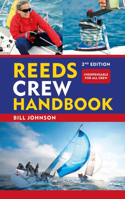 Cover for Bill Johnson · Reeds Crew Handbook 2nd edition - Reeds Handbooks (Paperback Book) (2025)