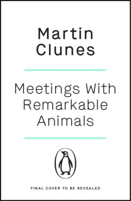 Cover for Martin Clunes · Meetings With Remarkable Animals (Taschenbuch) (2025)