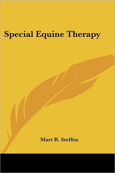 Cover for Mart R. Steffen · Special Equine Therapy (Paperback Book) (2005)