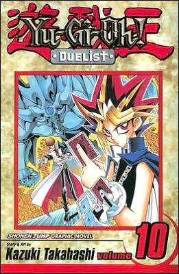 Cover for Kazuki Takahashi · Yu-Gi-Oh!: Duelist, Vol. 10 - YU-GI-OH! THE DUELIST (Taschenbuch) (2008)