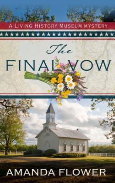 Cover for Amanda Flower · Final Vow (Book) (2017)