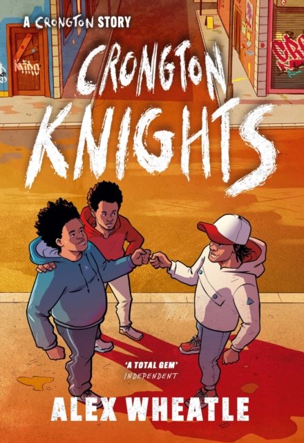 Cover for Alex Wheatle · A Crongton Story: Crongton Knights: Book 2 - Winner of the Guardian Children's Fiction Prize - A Crongton Story (Paperback Bog) (2023)