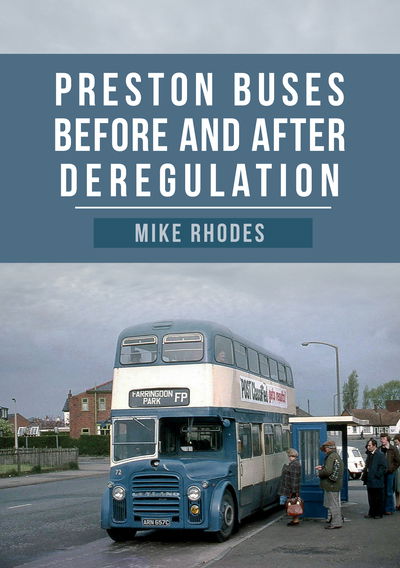 Cover for Mike Rhodes · Preston Buses Before and After Deregulation (Paperback Book) (2019)