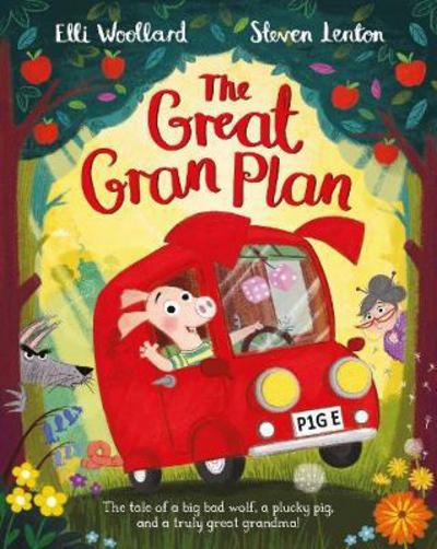 Cover for Elli Woollard · Great Gran Plan (Hardcover Book) [Illustrated edition] (2017)