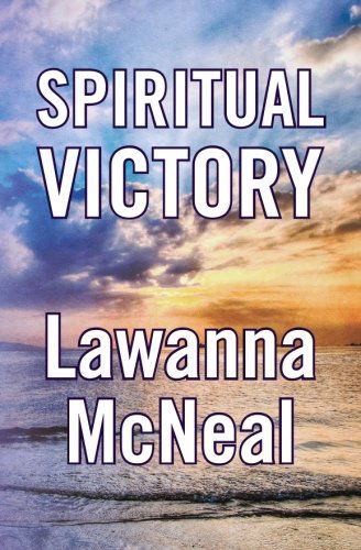 Cover for Lawanna Mcneal · Spiritual Victory (Paperback Book) (2010)