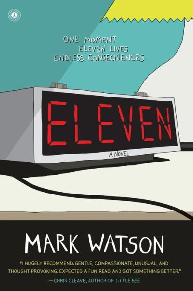 Eleven - Mark Watson - Livros - Scribner Book Company - 9781451606782 - 27 de maio de 2011