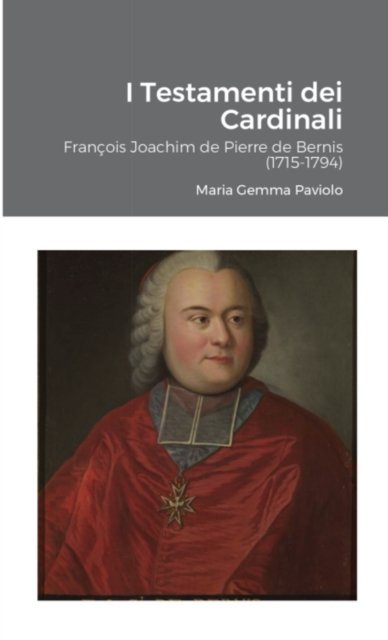 Cover for Maria Gemma Paviolo · I Testamenti dei Cardinali (Paperback Book) (2022)
