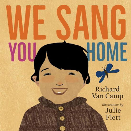 Cover for Richard Van Camp · We sang you home (Pappbok) (2016)