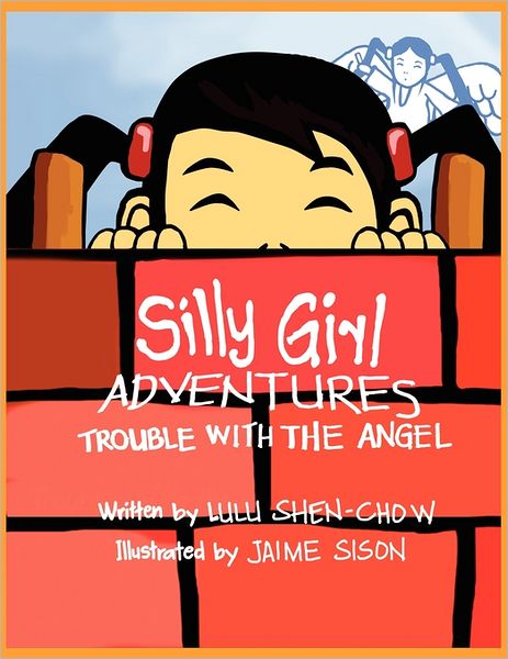 Cover for Lulu Shen-chow · Silly Girl Adventures (Paperback Bog) (2011)