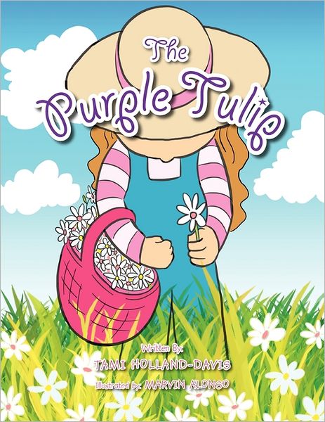 Cover for Tami Holland-davis · The Purple Tulip (Paperback Book) (2011)