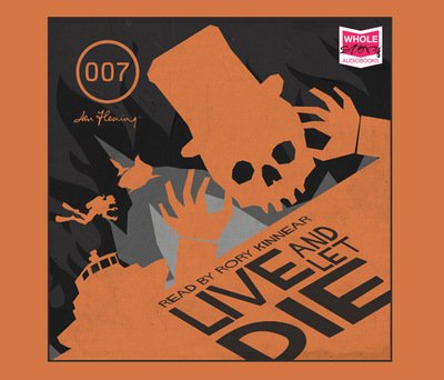 Cover for Ian Fleming · Live And Let Die (Audiobook (CD)) [Unabridged edition] (2015)