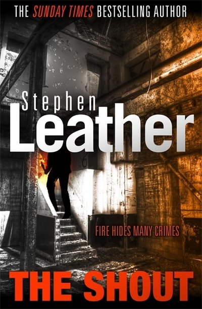 Cover for Stephen Leather · The Shout (Innbunden bok) (2018)