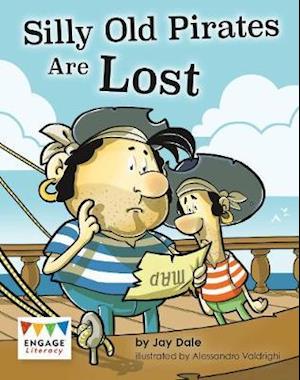 Cover for Jay Dale · Silly Old Pirates Are Lost (N/A) (2020)