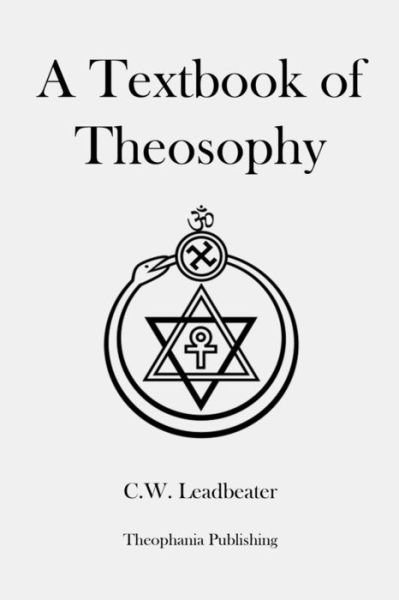 Cover for C W Leadbeater · A Textbook of Theosophy (Paperback Bog) (2012)