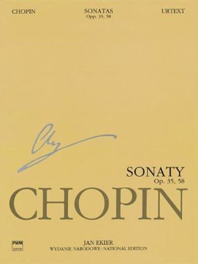 Cover for Jan Ekier · Sonatas, Op. 35 &amp; 58 : Chopin National Edition 10A, Vol. X (Pocketbok) (2013)