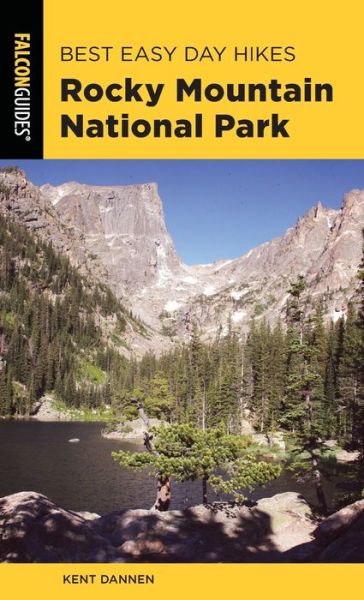 Cover for Kent Dannen · Best Easy Day Hikes Rocky Mountain National Park - Best Easy Day Hikes Series (Paperback Book) (2020)