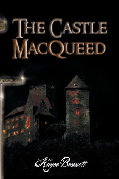 Cover for Kayce Bennett · The Castle Macqueed (Paperback Book) (2014)