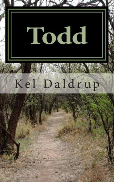 Cover for Kel Daldrup · Todd (Paperback Book) (2013)