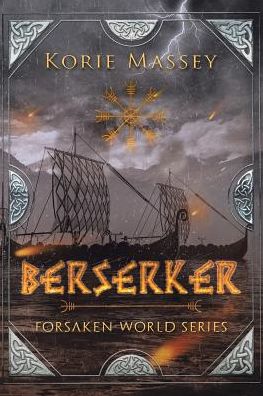 Cover for Korie Massey · Berserker (Paperback Book) (2017)