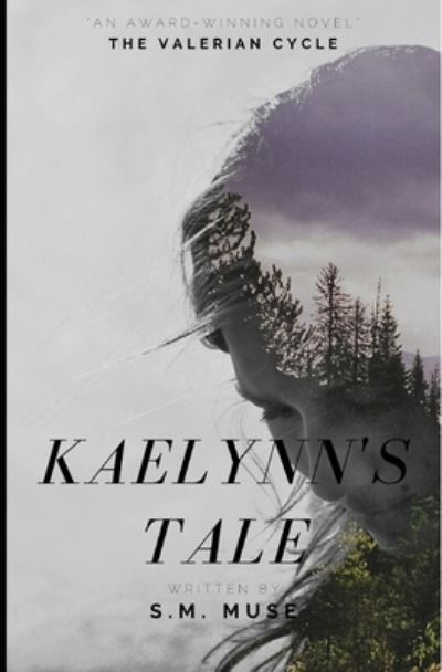 Cover for S M Muse · Kaelynn's Tale (Paperback Book) (2014)