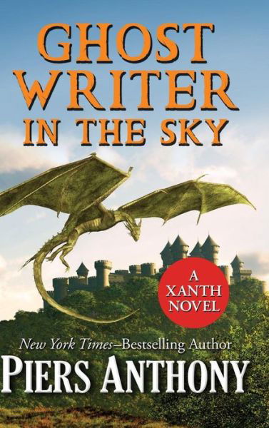 Cover for Piers Anthony · Ghost Writer in the Sky (Hardcover Book) (2017)