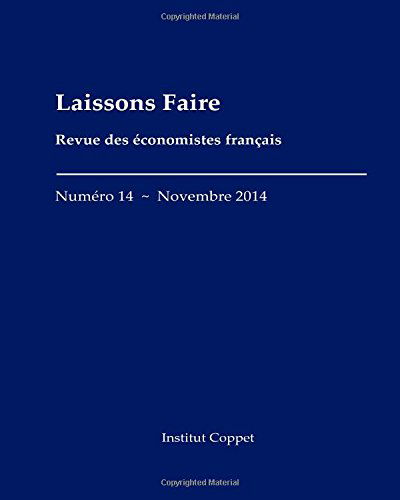 Cover for Benoît Malbranque · Laissons Faire - N.14 - Novembre 2014 (Volume 14) (French Edition) (Paperback Book) [French edition] (2014)