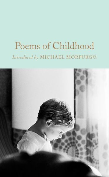 Cover for Gaby Morgan · Poems of Childhood - Macmillan Collector's Library (Inbunden Bok) (2019)