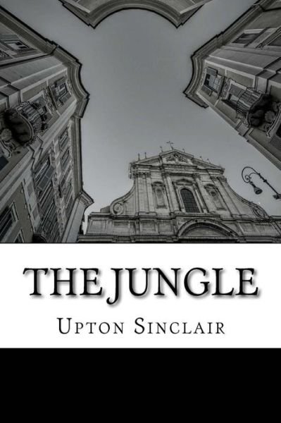 Cover for Upton Sinclair · The Jungle (Paperback Book) (2016)