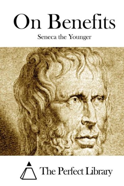 Cover for Lucius Annaeus Seneca · On Benefits (Taschenbuch) (2015)