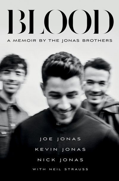 Cover for Joe Jonas · Blood - A Memoir By The Jonas Brothers (Hardcover Book) (2020)