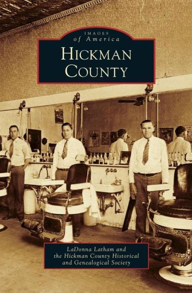 Cover for Ladonna Latham · Hickman County (Hardcover bog) (2010)