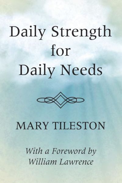 Cover for Mary Tileston · Daily Strength for Daily Needs (Paperback Book) (2018)