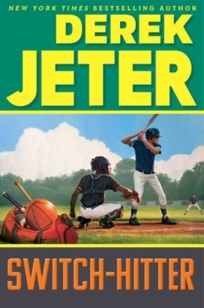 Cover for Derek Jeter · Switch-Hitter - Jeter Publishing (Paperback Book) (2023)